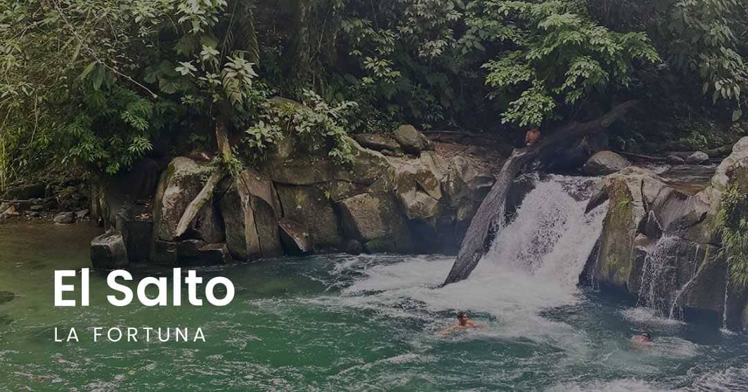 El Salto - La Fortuna