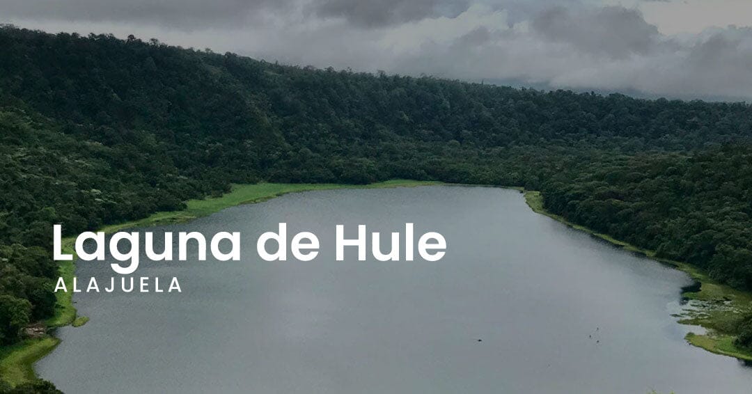 Laguna de Hule + Laguna Congo