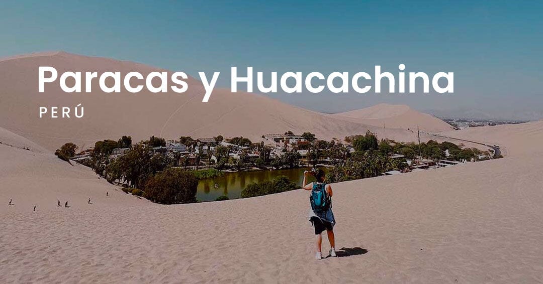 Paracas y Huacachina - Ica, Perú