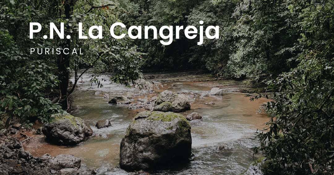 Parque Nacional La Cangreja - Puriscal